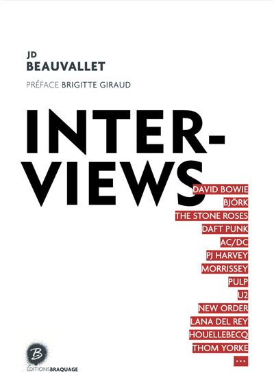 interviews livre jd beauvallet editions braquage confessions musique