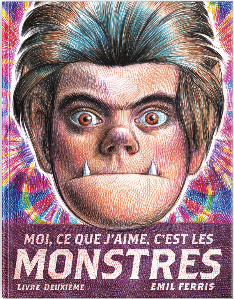 Moi, ce que j’aime, c’est les monstres – livre deuxième Emil Ferris