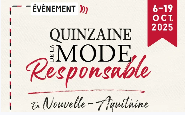 Quinzaine de la mode responsable nouvelle aquitaine landes voisinage